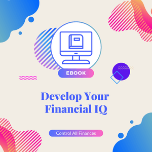 Develop Your Financial IQ eBook